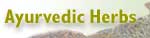 Ayurvedic Herbs Ayurvedic Herbs
